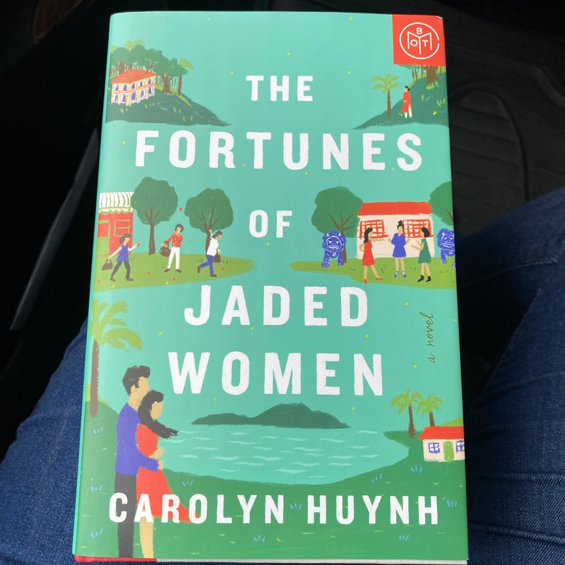 The Fortunes of Jaded Women