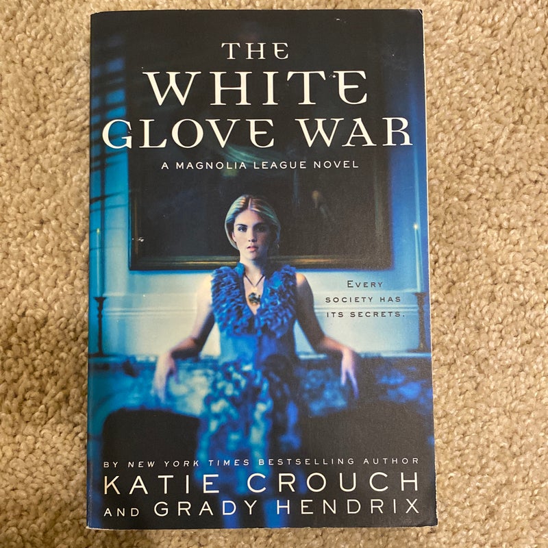 The White Glove War 