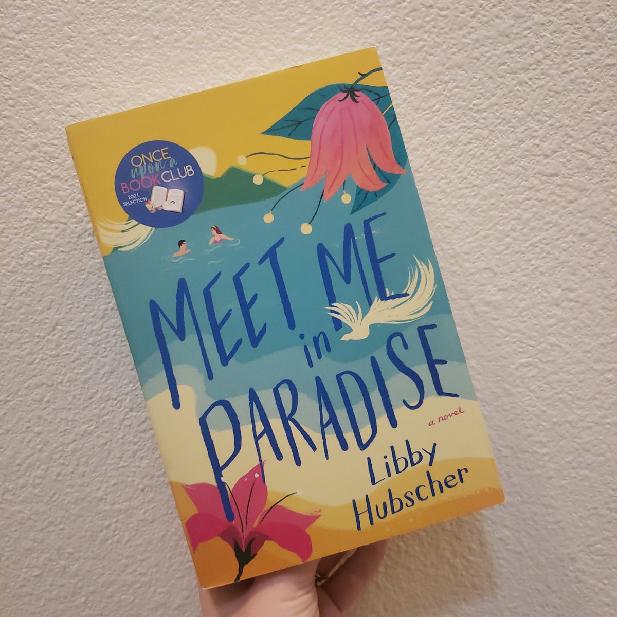 Meet Me In Paradise by Libby Hubscher, Paperback | Pangobooks