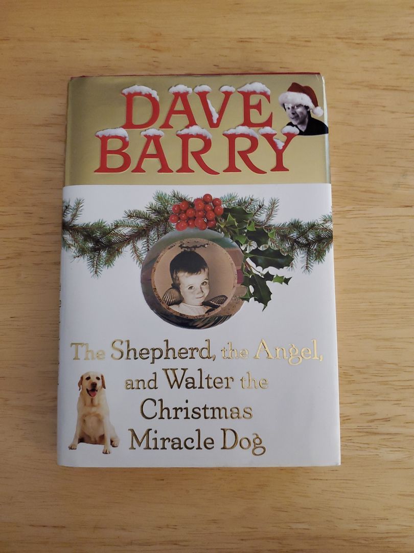 The Shepherd, the Angel, and Walter the Christmas Miracle Dog