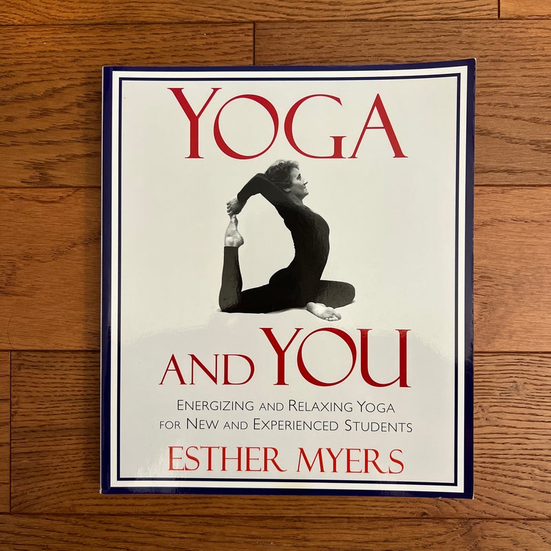 Yoga and You