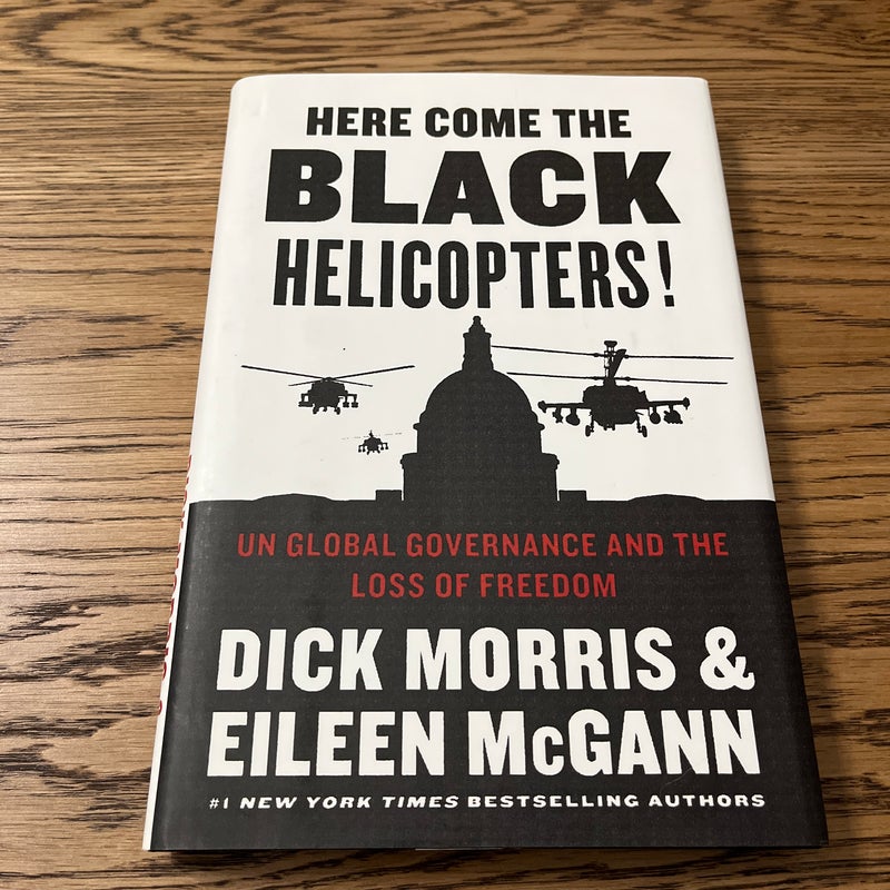 Here Come the Black Helicopters!