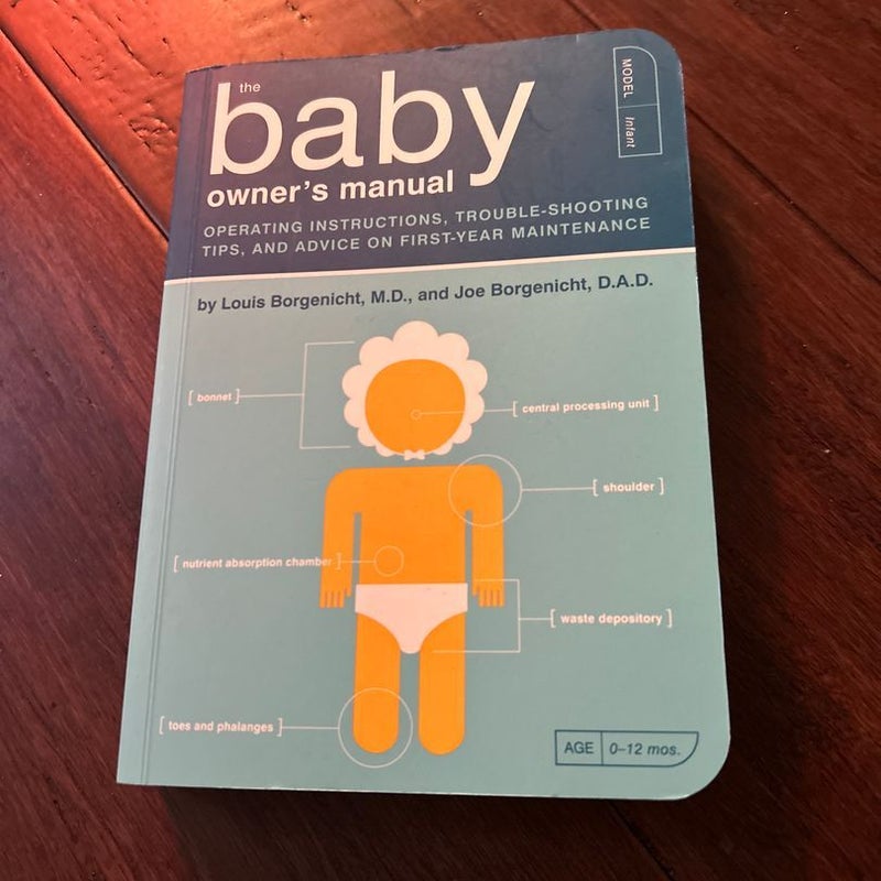 The Baby Owner's Manual