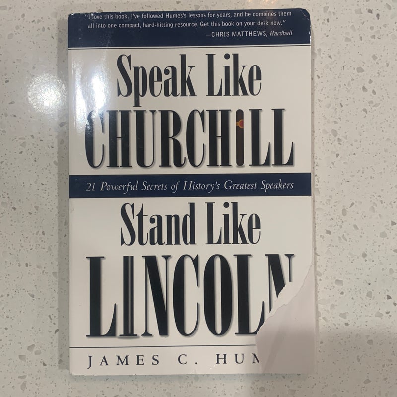 Speak Like Churchill, Stand Like Lincoln