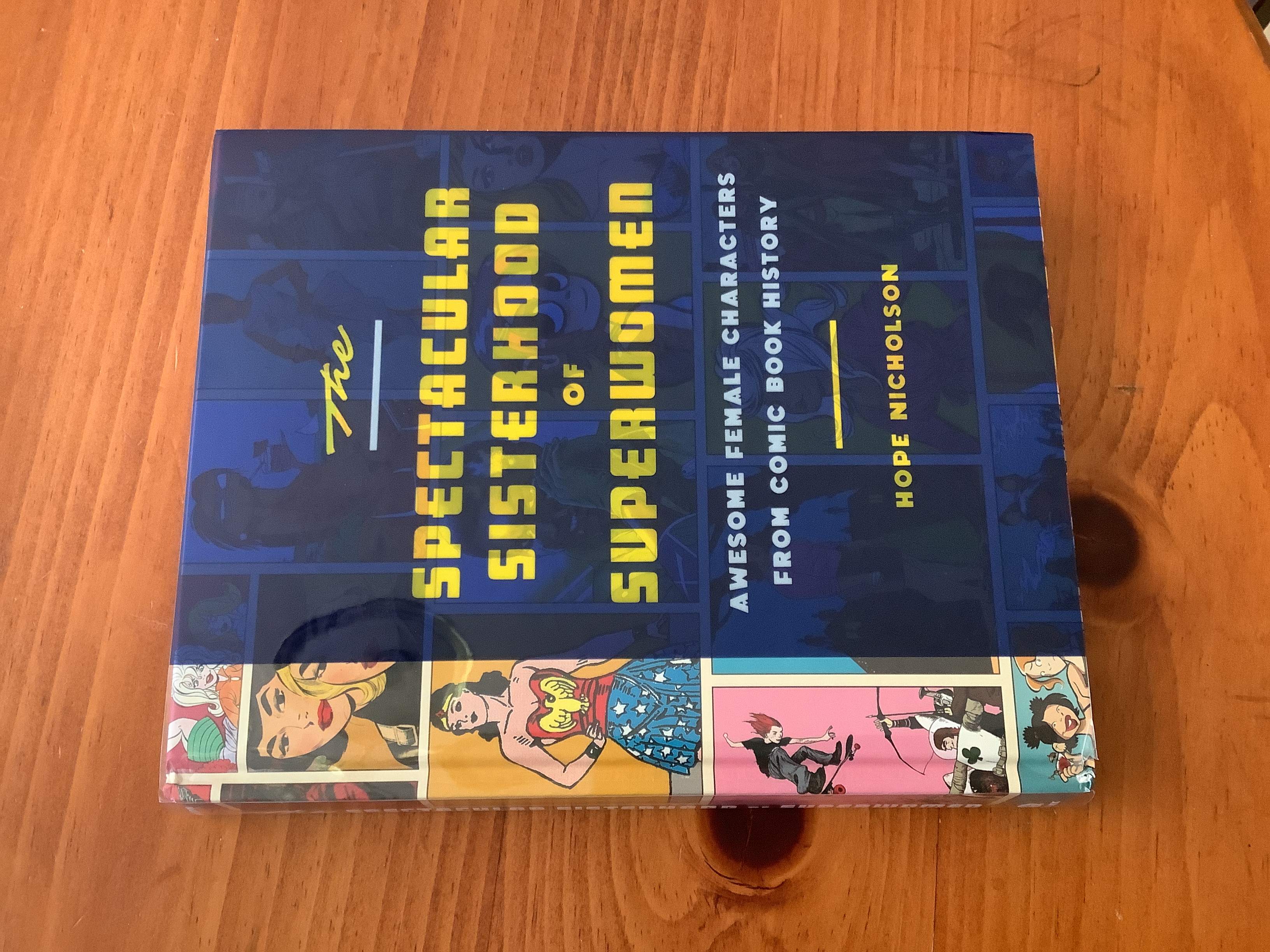 The Spectacular Sisterhood of Superwomen