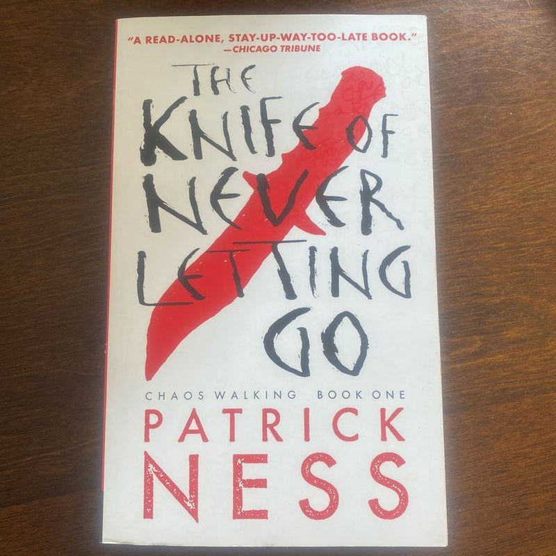 The Knife of Never Letting Go (with Bonus Short Story)
