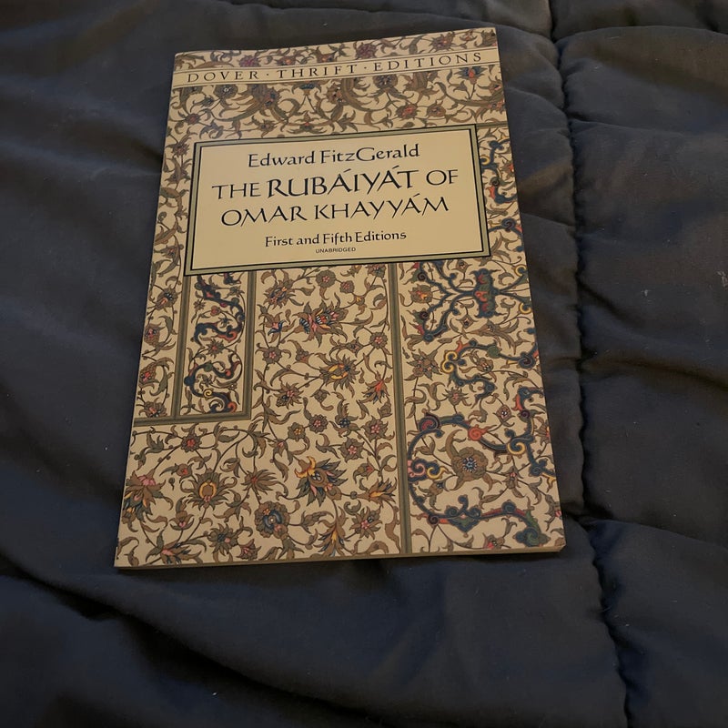 The Rubaiyat of Omar Khayyam