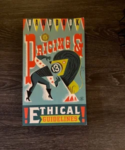 Graphic Artist's Guild Handbook of Pricing and Ethical Guidelines