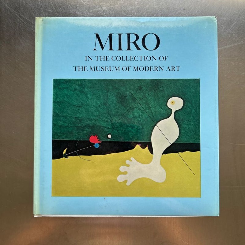 Miro in the Collection of the Museum of Modern Art