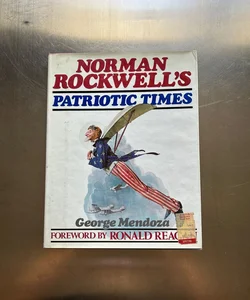Norman Rockwell's Patriotic Times