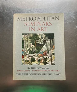 Metropolitan Seminars in Art