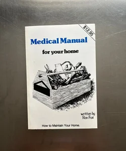 Medical Manual for Your Home