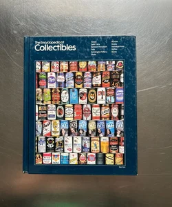 The Encyclopedia of Collectibles