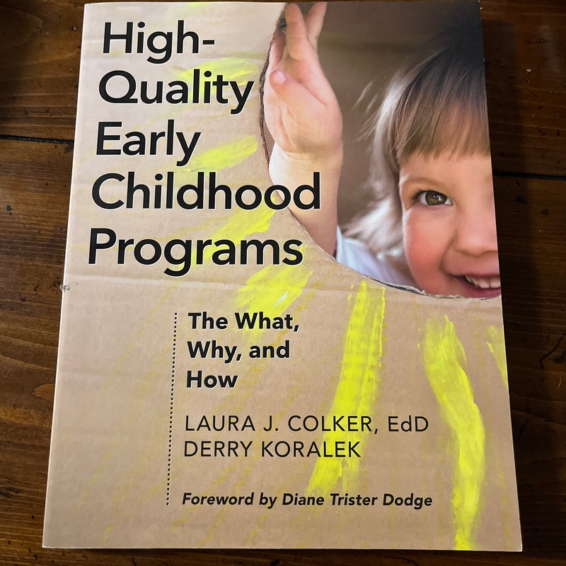 High-Quality Early Childhood Programs