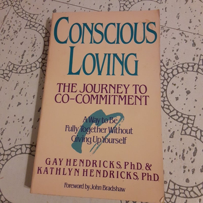 Conscious Loving