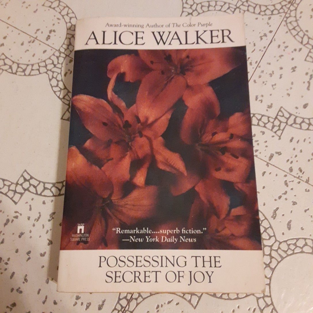 Possessing the Secret of Joy