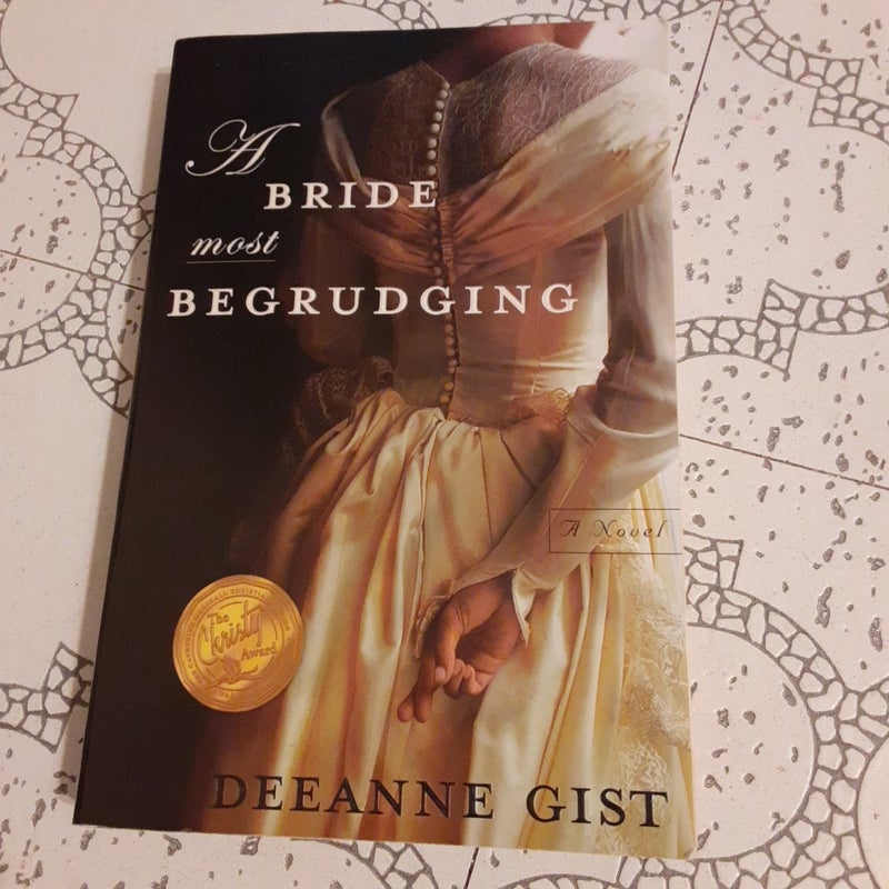 A Bride Most Begrudging