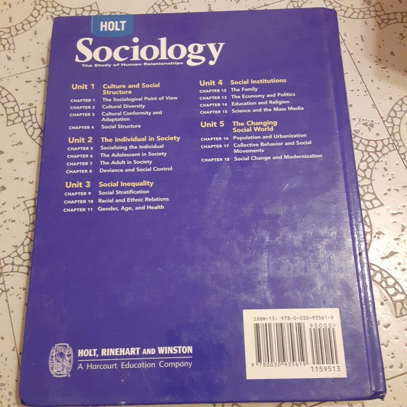 Holt Sociology: the Study of Human Relationships