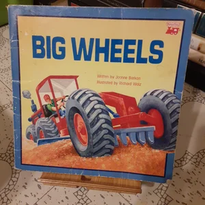 Big Wheels