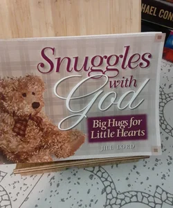 Snuggles with God