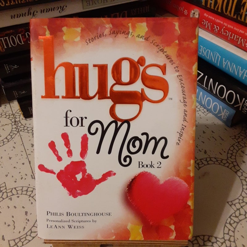 Hugs for Mom