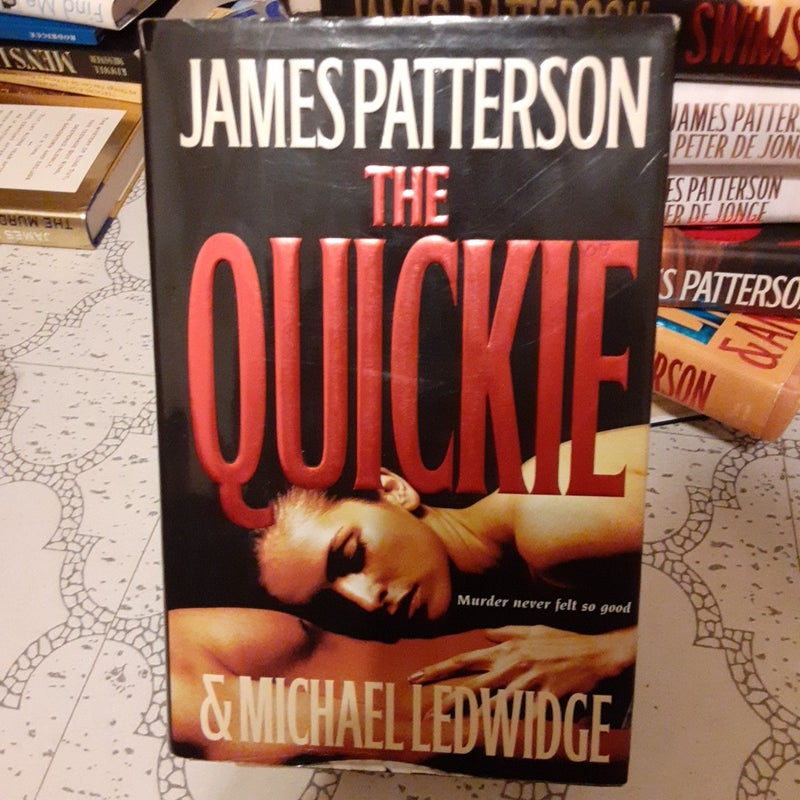 The Quickie