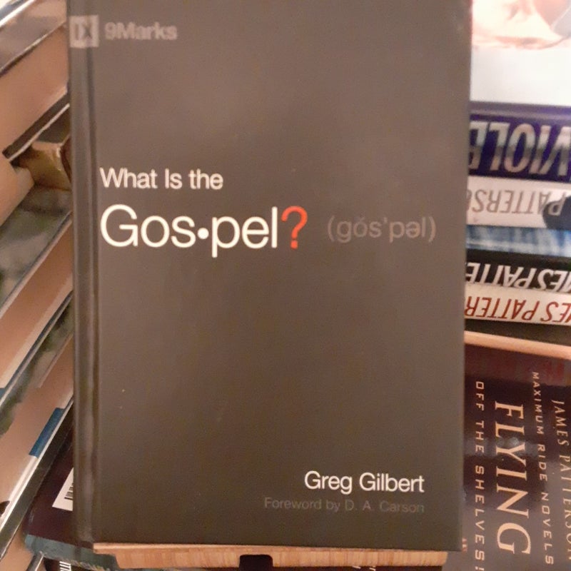 What Is the Gospel?