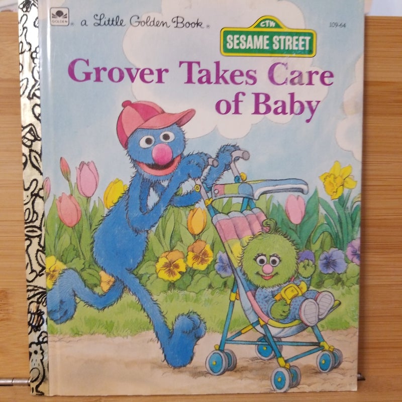 Grover Takes Care of Baby