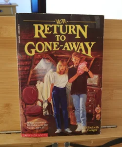 Return to Gone-Away
