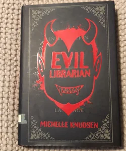 Evil Librarian