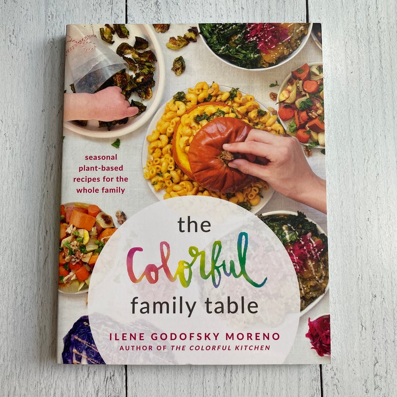 The Colorful Family Table