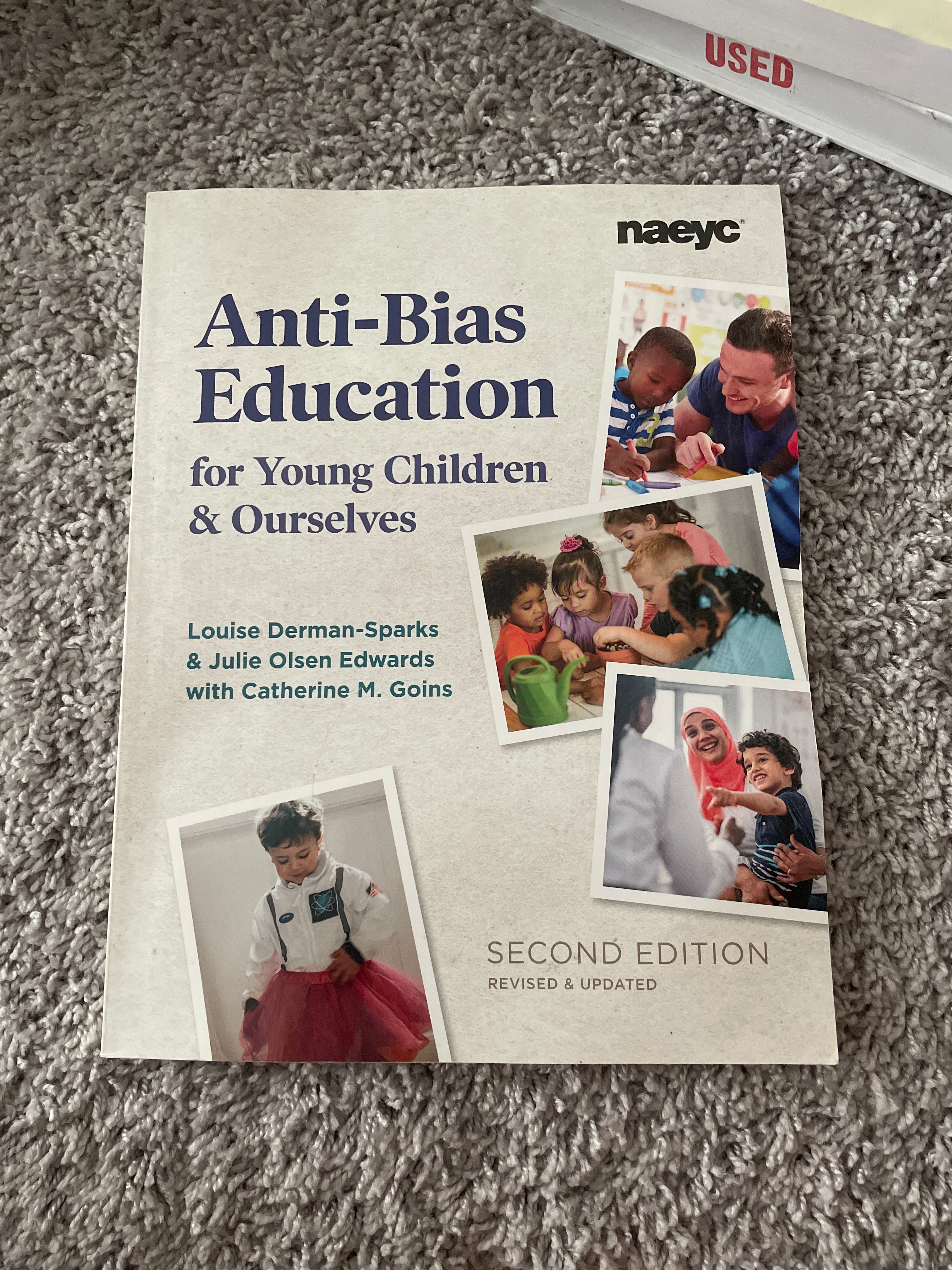 Anti-Bias Education for Young Children and Ourselves, Second Edition