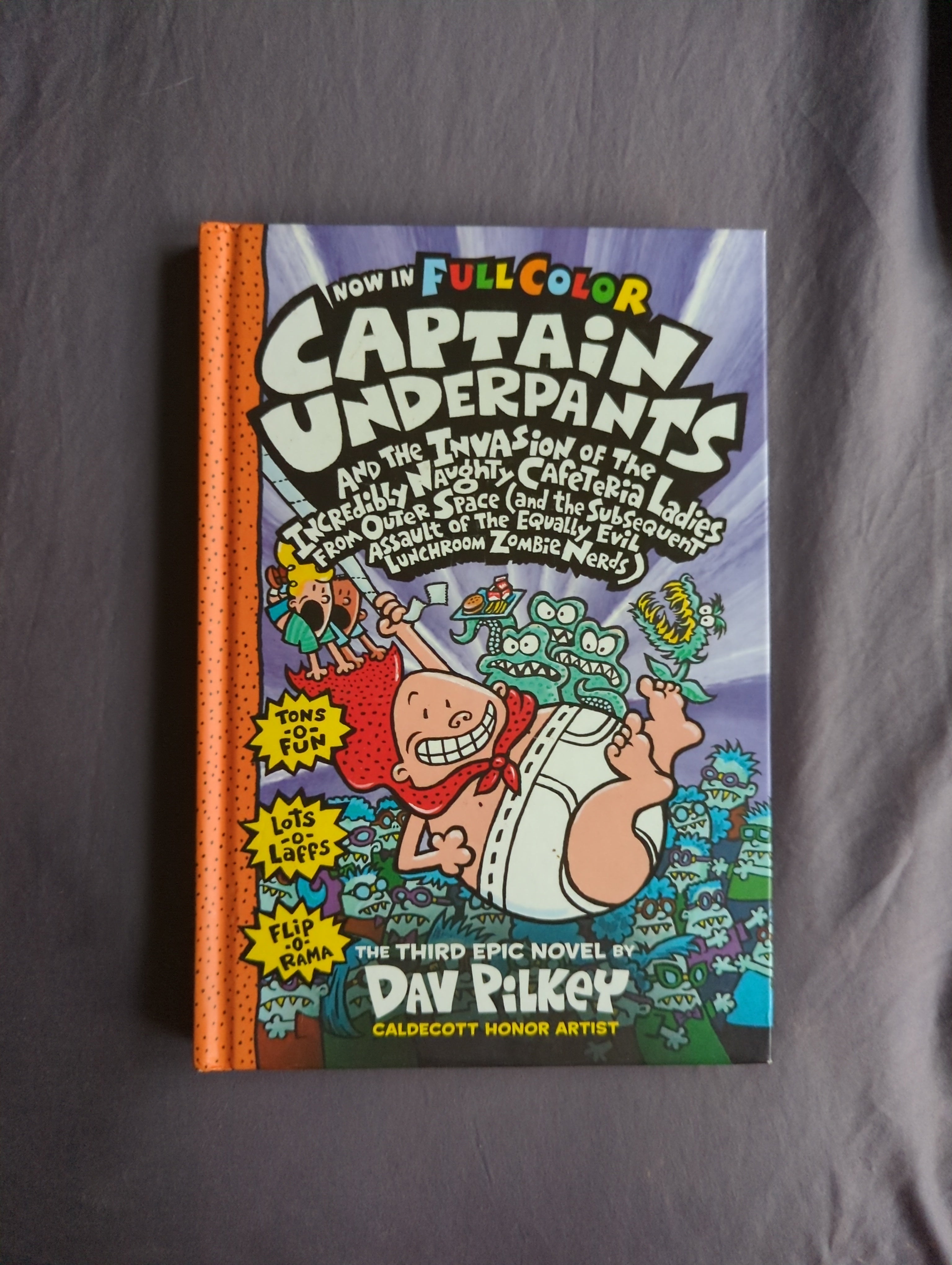 Captain Underpants and the Invasion of the Incredibly Naughty Cafeteria Ladies from Outer