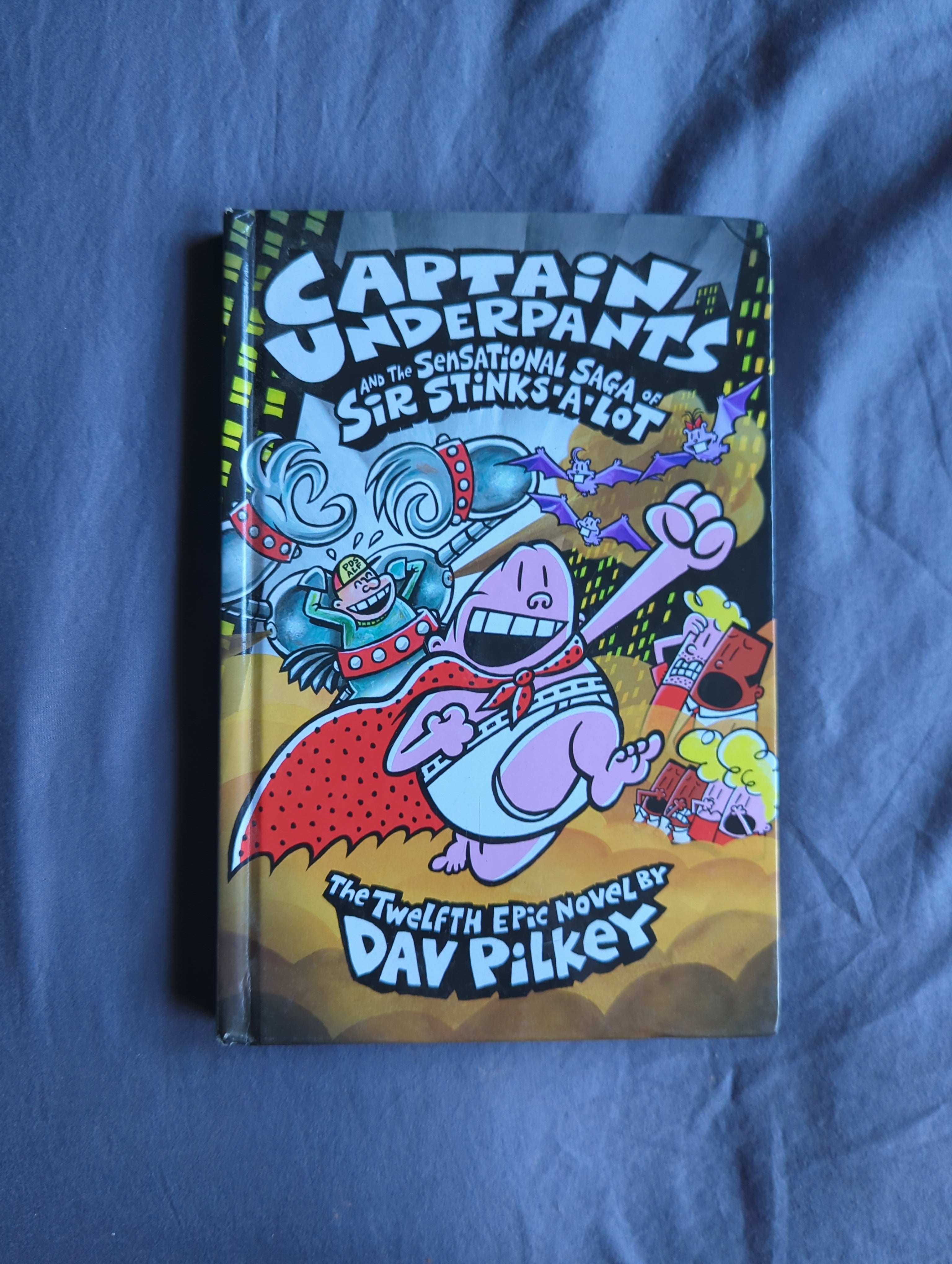 Captain Underpants and the Sensational Saga of Sir Stinks-a-Lot