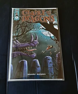 Claire And The Dragons #1