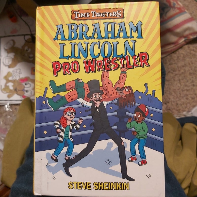 Abraham Lincoln, Pro Wrestler