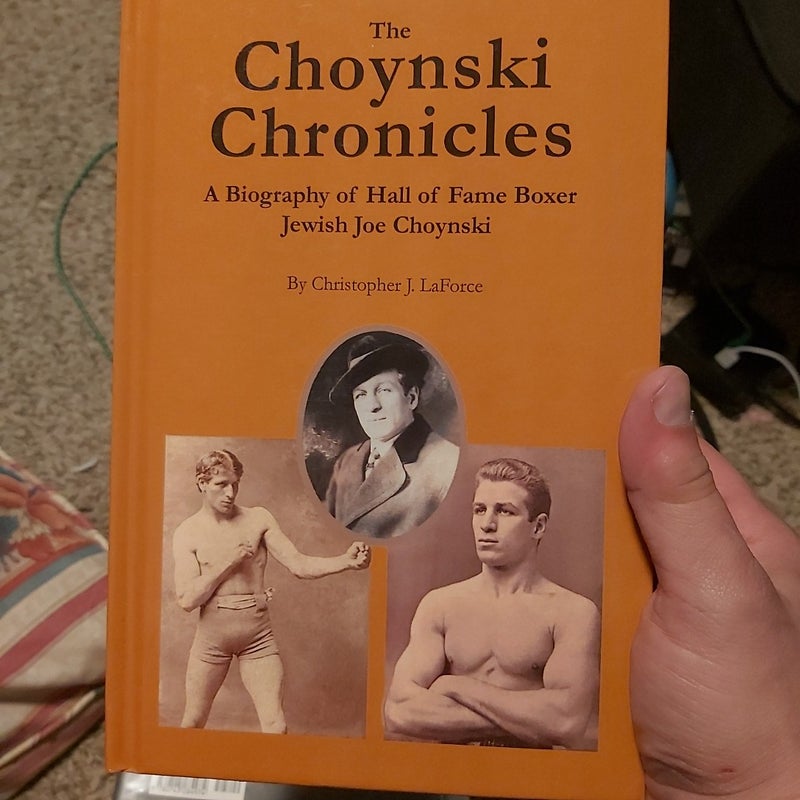 The Choynski Chronicles