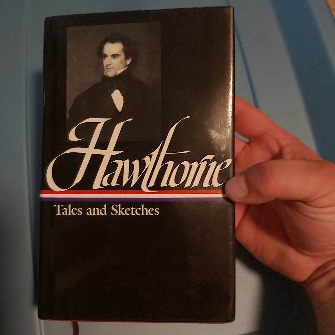 Nathaniel Hawthorne: Tales and Sketches (LOA #2)