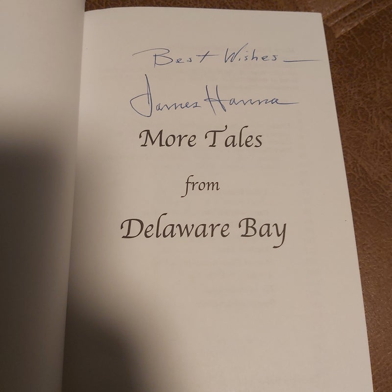 More Tales from Delaware Bay