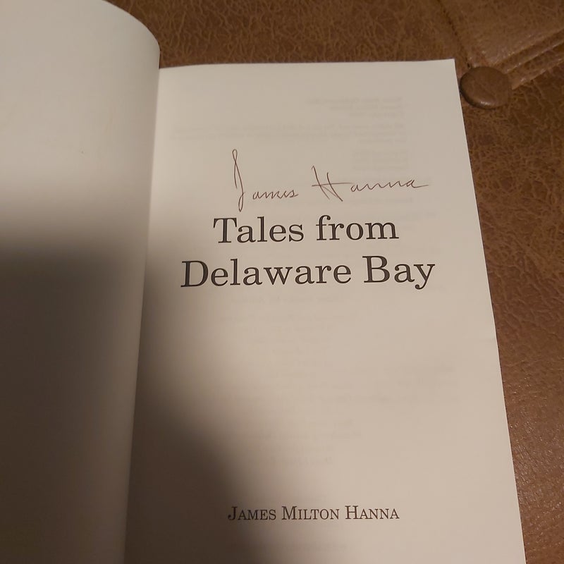 Tales from Delaware Bay