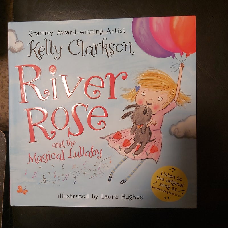 River Rose and the Magical Lullaby