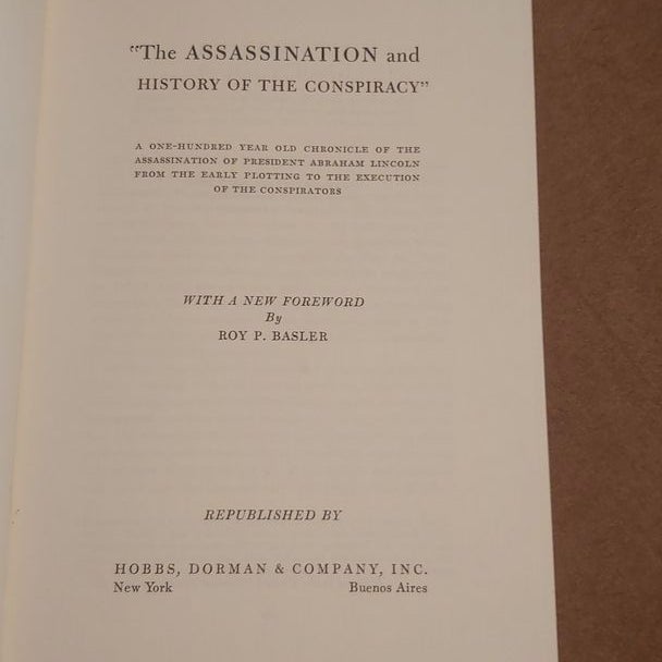 The Assassination and History of the Conspiracy 