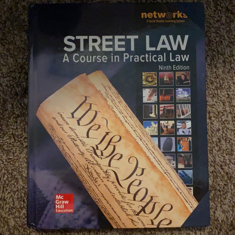 Street Law: A Course in Practical Law, Student Edition