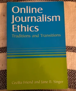 Online Journalism Ethics 