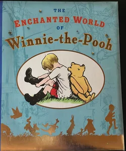 The Enchanted World of Winnie the Pooh