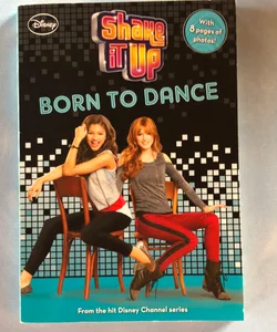 Shake It Up Born to Dance