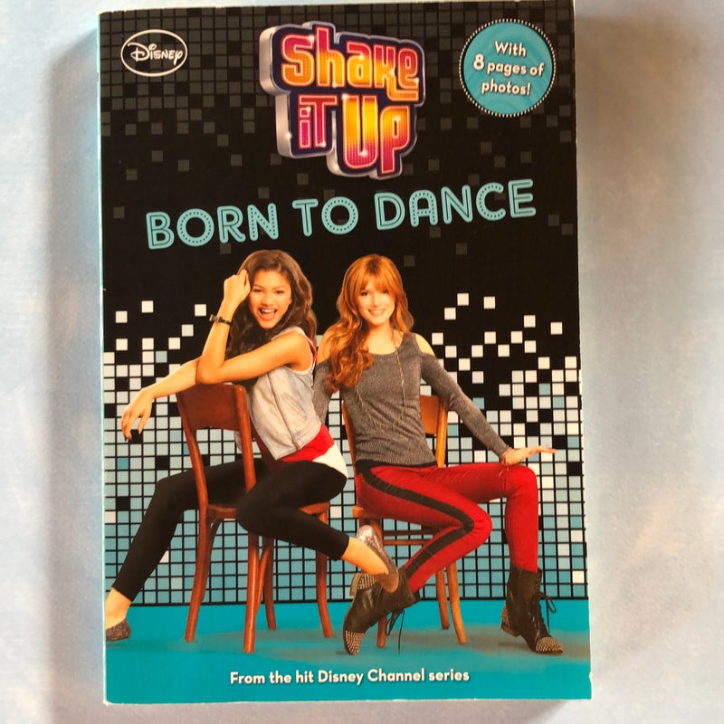 Shake It Up Born to Dance