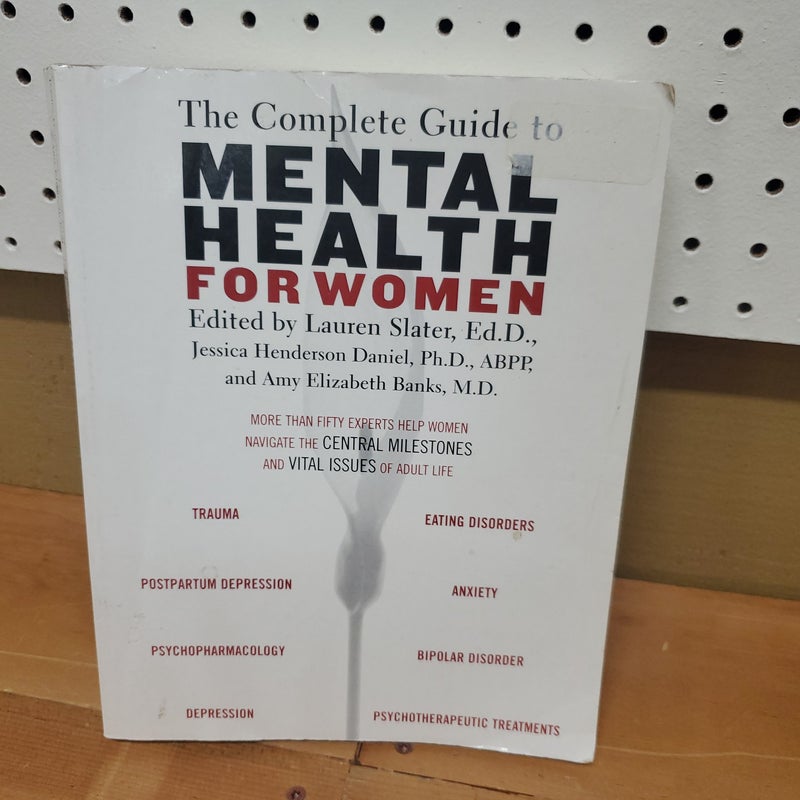 The Complete Guide to Mental Health for Women