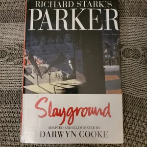 Richard Stark's Parker: Slayground