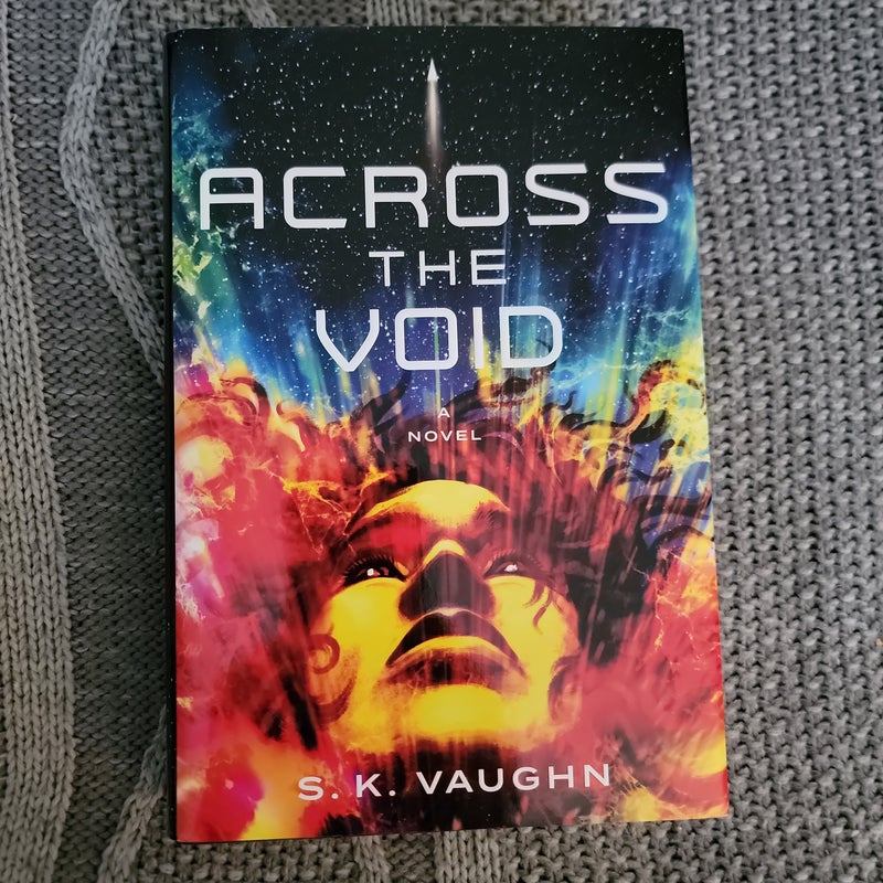 Across the Void